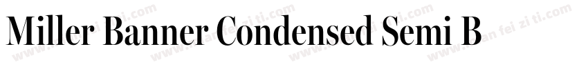 Miller Banner Condensed Semi Bold字体转换